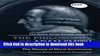 Ebook The Philosophy of Adam Smith: The Adam Smith Review, Volume 5: Essays Commemorating the