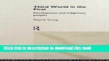 Ebook Third World in the First: Development and Indigenous Peoples Full Online