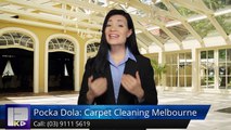 Pocka Dola: Carpet Cleaning Melbourne Menzies Creek WonderfulFive Star Review by Gajinder S.