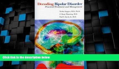 Must Have PDF  Decoding Bipolar Disorder: Practical Treatment And Management  Free Full Read Best