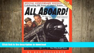 READ THE NEW BOOK All Aboard!: The Story of Joshua Lionel Cowen   His Lionel Train Company READ