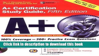 [Popular] Book A+ Certification Study Guide, Fifth Edition Full Online