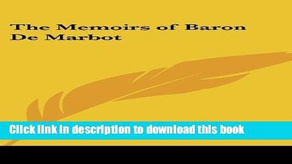 Ebook The Memoirs of Baron de Marbot Free Online