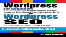 [Read PDF] Wordpress for Beginners   Wordpress SEO: Learn to create Wordpress sites from scratch,