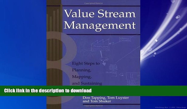 PDF ONLINE Value Stream Management: Eight Steps to Planning, Mapping, and Sustaining Lean