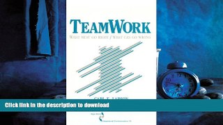 FAVORIT BOOK Teamwork: What Must Go Right/What Can Go Wrong (SAGE Series in Interpersonal
