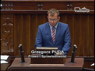 Poseł Grzegorz Puda - Wystąpienie z dnia 20 lipca 2016 roku.