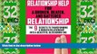 Must Have  Relationship Help: For a Broken, Beaten, and Battered Relationship (Relationship