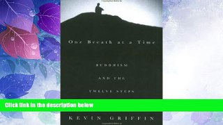 READ FREE FULL  One Breath at a Time: Buddhism and the Twelve Steps  READ Ebook Full Ebook Free