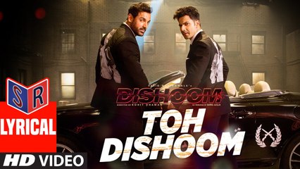 Toh Dishoom – [Full Audio Song with Lyrics] – Dishoom [2016] Song By Raftaar & Shahid Mallya FT. John Abraham & Varun Dhawan [FULL HD] - (SULEMAN - RECORD)