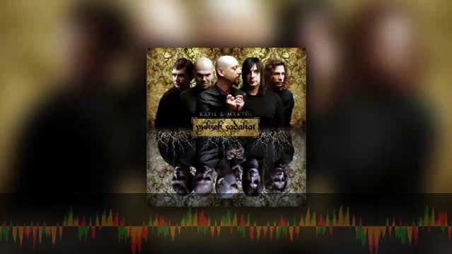 Yüksek Sadakat - Katil & Maktül