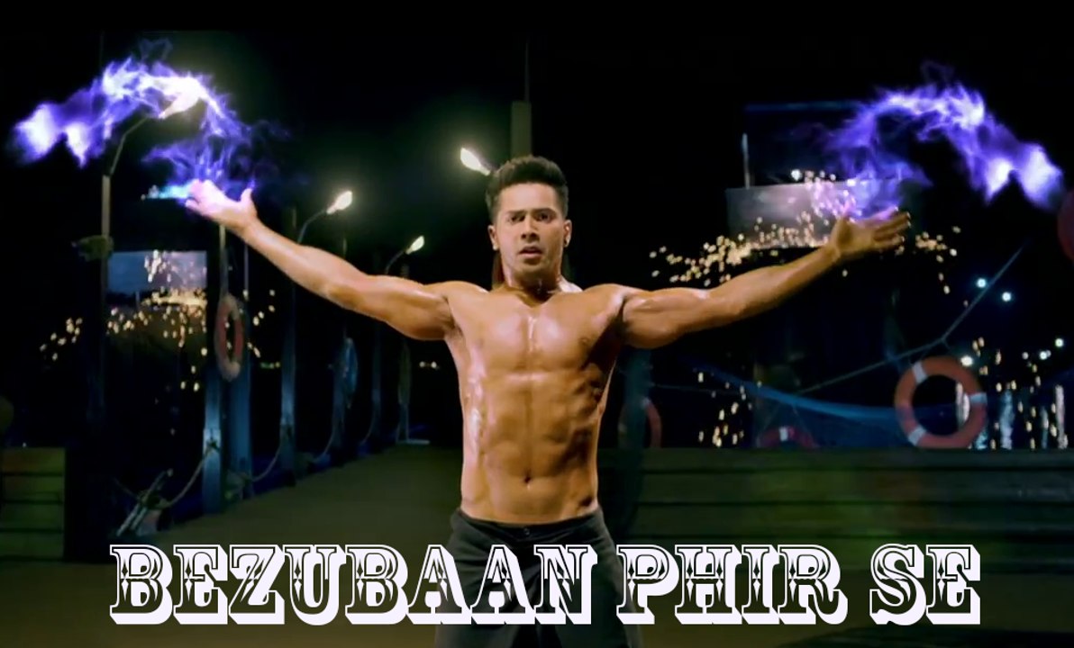 Bezubaan-Phir-Se-Lyrical-Video-Disney's-ABCD-2-Varun-Dhawan-Shraddha-Kapoor-Sachin-Jigar