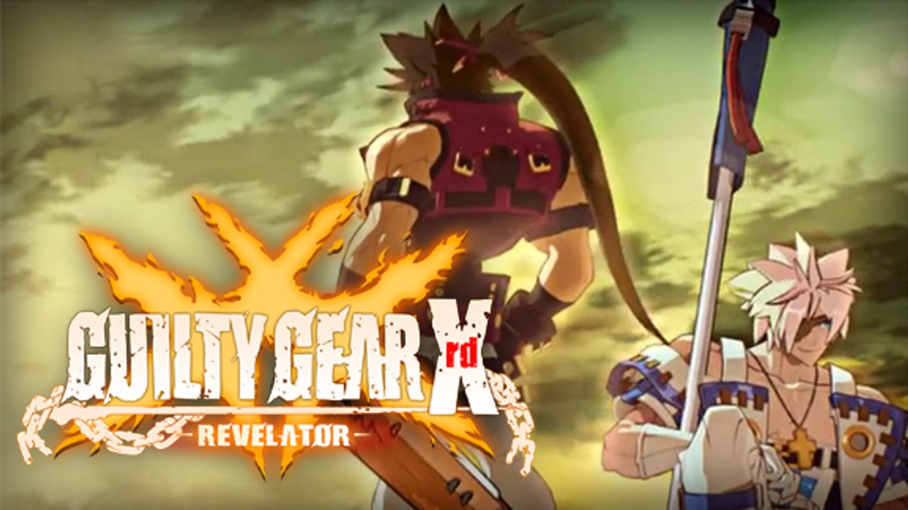 Nos Avis sur Guilty Gear Xrd Revelator