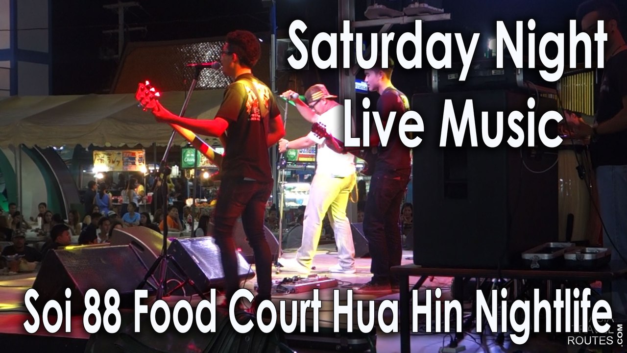 Saturday Night Live Music Soi 88 Hua Hin Nightlife