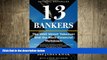FREE PDF  13 Bankers: The Wall Street Takeover and the Next Financial Meltdown  FREE BOOOK ONLINE