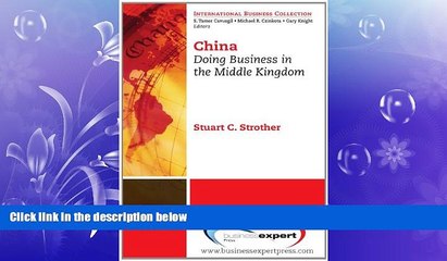 Free [PDF] Downlaod  China: Doing Business in the Middle Kingdom (The International Business