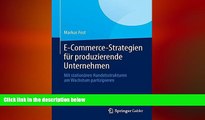 READ book  E-Commerce-Strategien fÃ¼r produzierende Unternehmen: Mit stationÃ¤ren