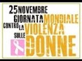 25 Novembre - Giornata mondiale contro la violenza sulle donne!