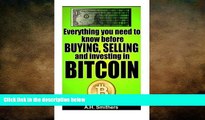 READ book  Everything you need to know about buying, selling and investing in Bitcoin (New
