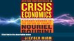 FREE PDF  Crisis Economics: A Crash Course in the Future of Finance READ ONLINE