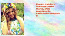 Kharkov traduttore, interprete kharkiv, kharkov affitto appartamento, trasferimento aeroporto di