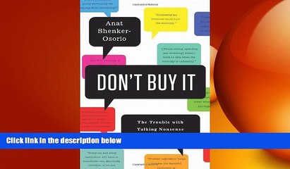 READ book  Don t Buy It: The Trouble with Talking Nonsense about the Economy  BOOK ONLINE