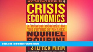 Free [PDF] Downlaod  Crisis Economics: A Crash Course in the Future of Finance  DOWNLOAD ONLINE