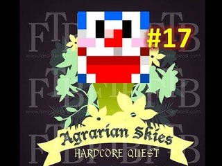 [Minecraft] - [Agrarian Skies] w/ Derek, Ryan, Wing Wing #17 再加快一點任務