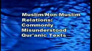 Muslims - Non-Muslims Relations ( 1 of 3 )