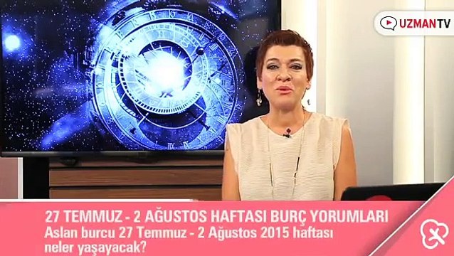 Aslan burcu 27 Temmuz - 2 Ağustos 2015 haftası neler yaşayacak?