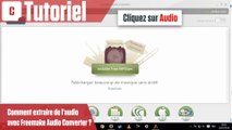 Comment extraire de l'audio avec Freemake Audio Converter ?