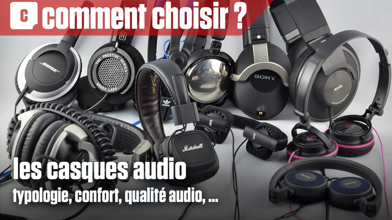 Comment bien choisir son casque audio ?