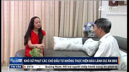 Bảo lãnh dự án bất động sản- Khó xử phạt các chủ đầu tư không thực hiện