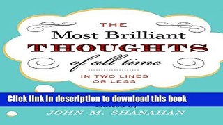 Books Most Brilliant Thoughts of All Time (In Two Lines or Less), The Free Online