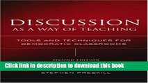 Ebook Discussion as a Way of Teaching: Tools and Techniques for Democratic Classrooms Free Download