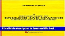 Ebook A Dictionary of English and Spanish Equivalent Proverbs Full Online