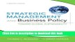 [Read PDF] Strategic Management and Business Policy: Toward Global Sustainability (13th Edition)