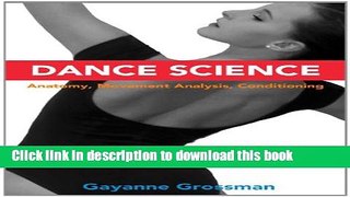 Books Dance Science: Anatomy, Movement Analysis, and Conditioning Free Online