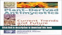 Ebook Plant-Derived Antimycotics: Current Trends and Future Prospects Full Online