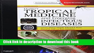 Ebook Hunter s Tropical Medicine and Emerging Infectious Disease: Expert Consult - Online and