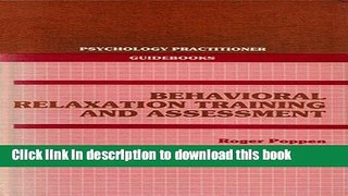 [PDF] Behavioral Relaxation Training and Assessment [Online Books]