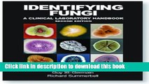 Ebook Identifying Fungi: A Clinical Laboratory Handbook Full Online