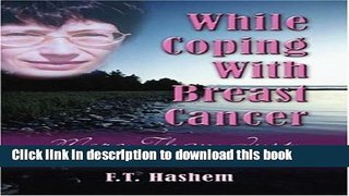 Books While Coping with Breast Cancer Full Online