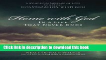 Download Home with God: In a Life That Never Ends Book Online