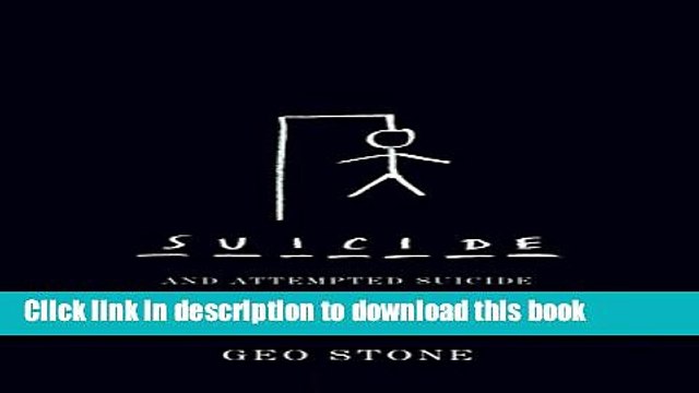 Ebook Suicide And Attempted Suicide: Methods And Consequences Free Online