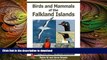 EBOOK ONLINE  Birds and Mammals of the Falkland Islands (WILDGuides) READ ONLINE
