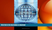 DOWNLOAD Redefining Global Strategy: Crossing Borders in a World Where Differences Still Matter