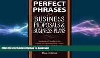 READ THE NEW BOOK Perfect Phrases for Business Proposals and Business Plans (Perfect Phrases