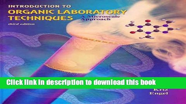 Download Introduction to Organic Laboratory Techniques: Microscale Approach Book Online
