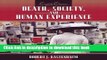 Ebook Death, Society, and Human Experience (8th Edition) Full Online